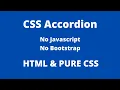 Accordion Without Javascript Pure CSS HTML Not Focused On UI