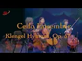 Download Lagu Cello Octet, Hymnus  for 8 cellos, by J. Klengel