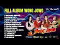 Download Lagu Full album wong jowo✓✓Live Sumberbendo Saradan