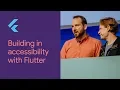 Building in Accessibility with Flutter Flutter Interact 19