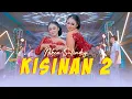 Download Lagu Niken Salindry - KISINAN 2 | Bola Bali Nggo Dolanan (Official Music Video ANEKA SAFARI)