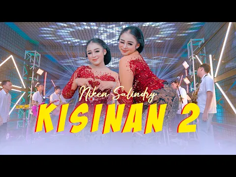Download MP3 Niken Salindry - KISINAN 2 | Bola Bali Nggo Dolanan (Official Music Video ANEKA SAFARI)