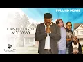 Download Lagu Candlelight My Way | Powerful Faith-Based Drama on Love, Marriage \u0026 Commitment