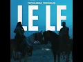 Le Le - Tefo & Seda Tripkolic