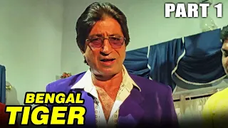 bengal tiger 2001 part 1 superhit hindi movie l mithun chakraborty roshini jaffrey shakti
