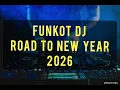 Download Lagu FUNKOT DJ ROAD TO NEW YEAR 2026 1.1 - DJ IHSANPRATAMA by Ihsanpratama 