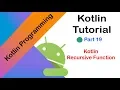 Kotlin Tutorial For Beginners kotlin recursive function example