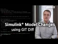 Diff Simulink Models - directly in your GIT environment