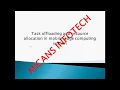 Task offloading and resource allocation in mobile edge computing system