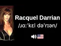 How to pronounce Racquel Darrian CORRECTLY