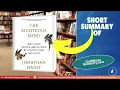 Summary of The Righteous Mind by Jonathan Haidt Book Summaries One Minute Summary
