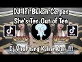 Download Lagu DJ INI BUKAN CERPEN SHE'S TEN OUT OF TEN | KASIH ABA ABA SOUND VIRAL TIKTOK TERBARU 2025 !