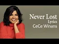 Never Lost With - Cece Winans