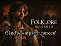 Lagu Când s-o-mpărțit norocu’ – Folk Românesc | Romanian Folk (1979)
