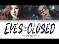 Download Lagu Rosè \u0026 You 「Eyes Closed」 (Halsey Cover) (Color Coded Lyrics Eng)