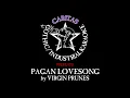 Lagu Virgin Prunes - Pagan Lovesong - Karaoke w. lyrics - Caritas