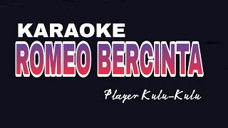 Download Karaoke ROMEO BERCINTA || LAGU DUET PRIA \u0026 WANITA MP3