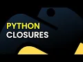 Python Tutorial Closures