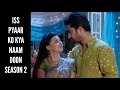 Download Lagu Iss Pyaar Ko Kya Naam Doon 2 BGM | Dramatic Version