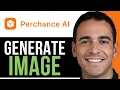 How to Use Perchance AI Image Generator Create CRAZY AI Images in 2026
