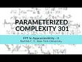 FPT In-Approximability - II Karthik C S Parameterized Complexity Workshop