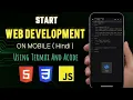 Start Web Development on Mobile Hindi Full Setup to Run HTML CSS and JS in Termux Acode