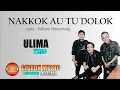Lagu NAKKOK AU TU DOLOK - DIPOPULERKAN TRIO AMBISI - LAGU BATAK LAWAS