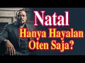 Lagu Natal Hanya Hayalan Oten Saja? | Debat Lintas Agama | Faruq Sianipar