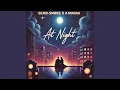 Download Lagu At Night (feat. AMARRA)
