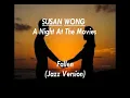 Download Lagu Fallen (Jazz Version) - Susan Wong