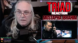 Download TRIAD Reaction - Mustapha Ibrahim - First Time Hearing - Requested MP3