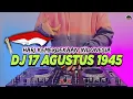 Download Lagu DJ 17 AGUSTUS 1945 FULL BASS 2022 | HARI KEMERDEKAAN 17 AGUSTUS REMIX TERBARU 2022