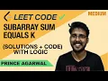 Subarray Sum Equals K Number of Subarrays with Sum Equals K LeetCode Solutions in Hindi