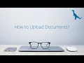 How to Upload Documents