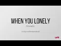 Mavado - When You Feel Lonely (lyrics)