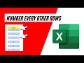 How To Number Every Other Row in Excel