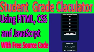 Student Grade Calculator Using HTML CSS and JavaScript With Free Source Code