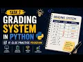 Task 2 Grading System in Python If-Else Practice Program Skillify Python Project