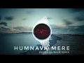 Lagu Humnava Mere REMIX DJ ShubhaM