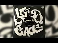 Jungle - Let's Go Back