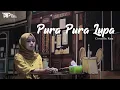 Download Lagu Pura Pura Lupa - Mahen (Cover) by Rara