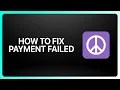 How To Fix Payment Failed On Craigslist Tutorial