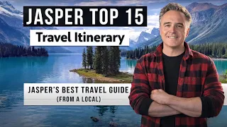 Jasper National Park Itinerary Top 15 Tips for First-Time Visitors