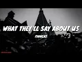 FINNEAS - What They'll Say About Us (Lyrics)