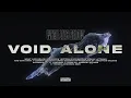 What Lies Below - Void Alone (Official Visualizer)