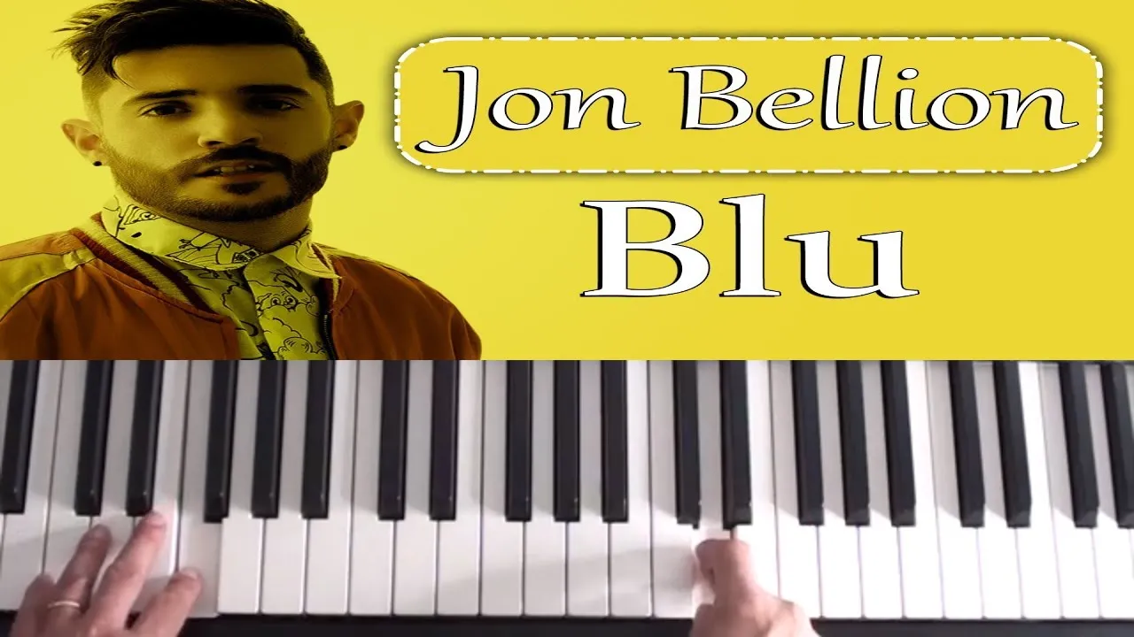 Jon Bellion - Blu - Piano Tutorial