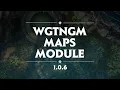 WgtnGM Maps Module - Foundry v14