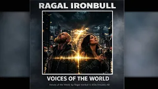 ragal ironbull voices in the world official audio 