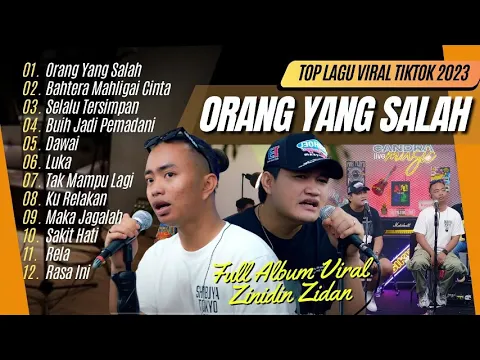 Download MP3 ORANG YANG SALAH (COVER) - ZINIDIN ZIDAN FT ANGGA CANDRA || LAGU POP TERPOPULER 2024