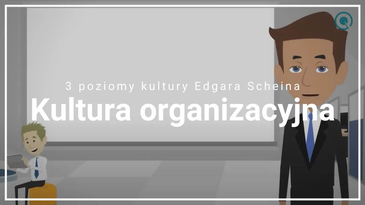 Kultura organizacyjna - jak ją budować? 🤔 3 poziomy kultury Edgara Scheina 📚